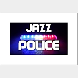 JAZZ POLICE Posters and Art